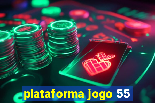 plataforma jogo 55